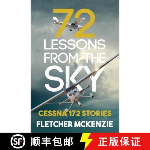 【3-4周达】72 Lessons From The Sky: Cessna 172 [9781991157645]