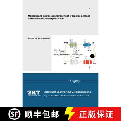 【3-4周达】Metabolic and Bioprocess Engineering of Production Cell Lines for Recombinant Protein Prod... [9783832531232]