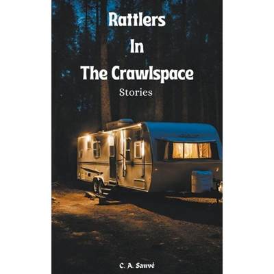 【4周达】Rattlers In The Crawlspace [9798224861323]