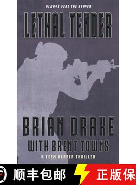【3-4周达】Lethal Tender: A Team Reaper Thriller [9781685494216]