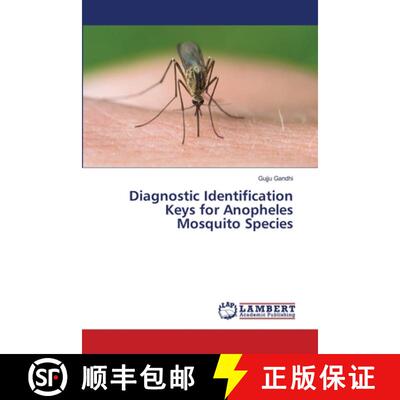 【3-4周达】Diagnostic Identification Keys for Anopheles Mosquito Species [9786209361364]