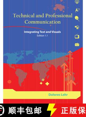 【3-4周达】Technical and Professional Communication: Integrating Text and Visuals, Edition 1.1 [9781585107933]