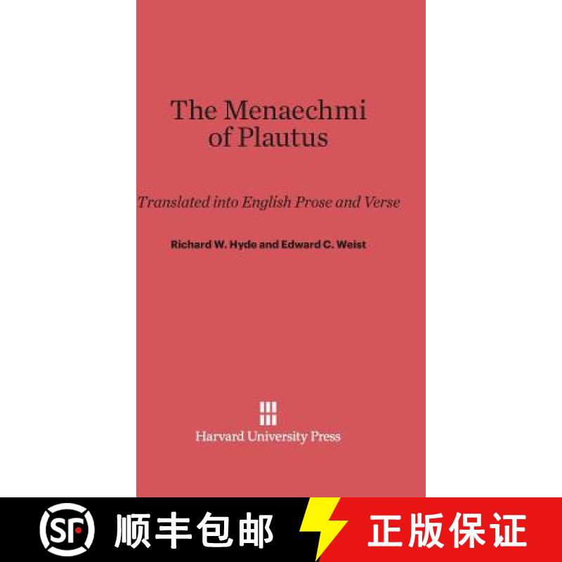 预订 The Menaechmi of Plautus: Translated Into English Prose and Verse, with a Preface by E. K. Rand [9780674431478]