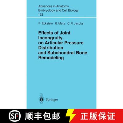 【3-4周达】Effects of Joint Incongruity on Articular Pressure Distribution and Subchondral Bone Remod... [9783540662129]