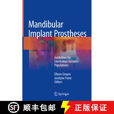 【3-4周达】Mandibular Implant Prostheses: Guidelines for Edentulous Geriatric Populations [9783319711799]