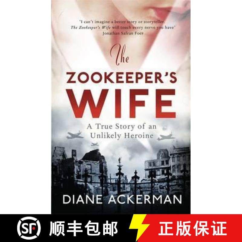 【3-4周达】Zookeeper's Wife: An unforgettable true story, now a major film [9780755365036]