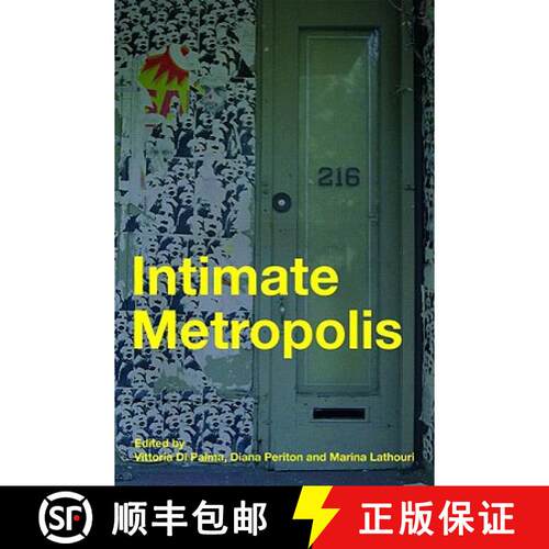 【3-4周达】Intimate Metropolis: Urban Subjects in the Modern City [9780415415071]