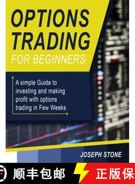 【3-4周达】Options Trading for Beginners: A simple Guide to investing and making profit with options ... [9781803062150]