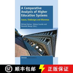 Analysis 9789462095311 Issues Comparative Challenges Higher Dilemmas 预订 Education and Systems