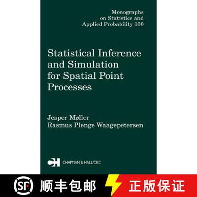 【3-4周达】Statistical Inference and Simulation for Spatial Point Processes [9781584882657]