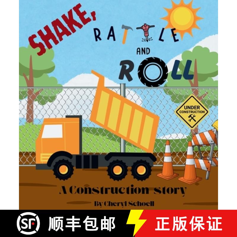 【3-4周达】Shake, Rattle and Roll..A Construction Story [9798348390624]