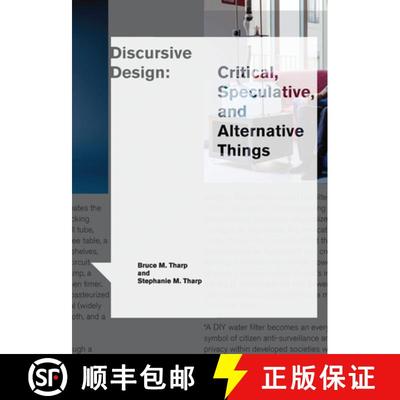 【3-4周达】Discursive Design: Critical, Speculative, and Alternative Things [9780262546553]