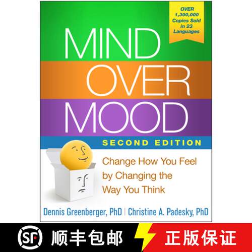 【3-4周达】Mind Over Mood, Second Edition: Change How You Feel by Changing the Way You Think [9781462520428]