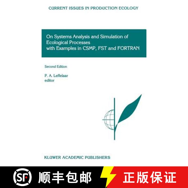 【3-4周达】On Systems Analysis and Simulation of Ecological Processes with Examples in Csmp, Fst and ... [9780792355250]