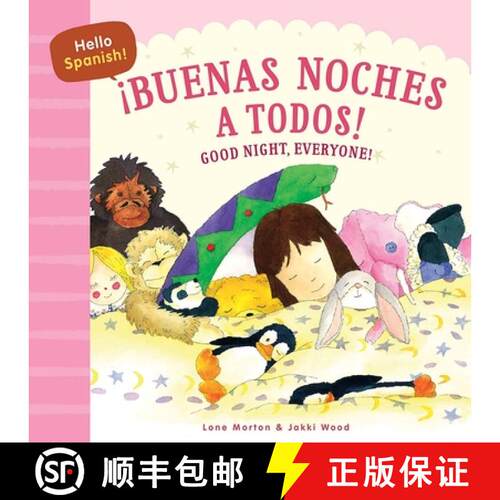 【3-4周达】Hello Spanish! Good Night, Everyone! / ¡Buenas noches a todos! [9780486855561]