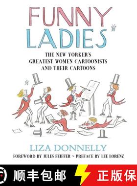 【3-4周达】Funny Ladies : The New Yorker's Greatest Women Cartoonists And Their Cartoons [9781591023449]
