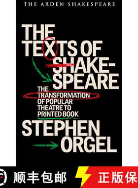 预订 The Texts of Shakespeare: The Transformation of Popular Theatre to Printed Book [9781350561052]