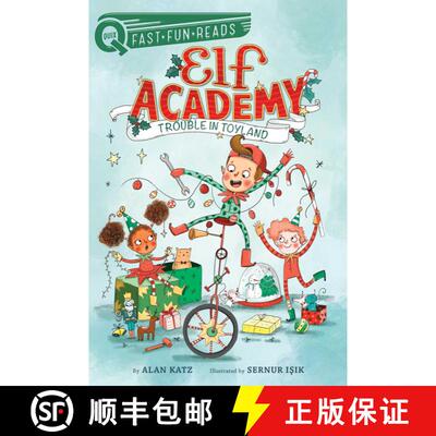 【3-4周达】Trouble in Toyland: Elf Academy 1 [9781534467880]