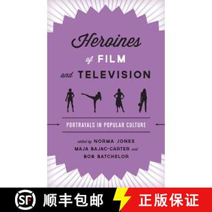Television Film Portrayals Culture Heroines Popular 4周达 9781442231498 and