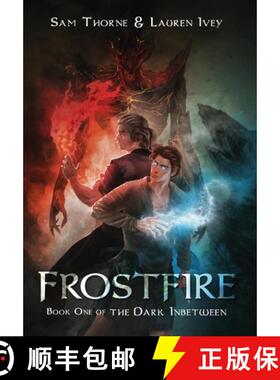 【3-4周达】Frostfire: Book One of The Dark Inbetween [9781955221016]