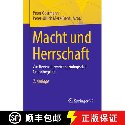 【3-4周达】Macht und Herrschaft : Zur Revision zweier soziologischer Grundbegriffe (2. Aufl. 2021, er... [9783658316075]