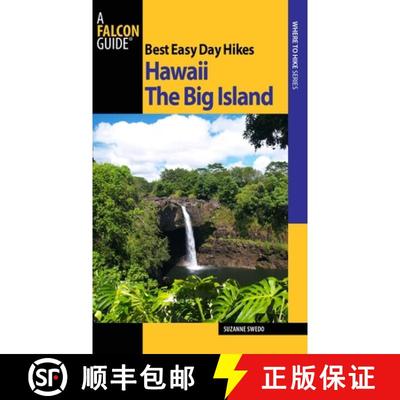 【3-4周达】Best Easy Day Hikes Hawaii: The Big Island, First Edition (1st Edition) (1st Edition) (1st... [9780762743490]