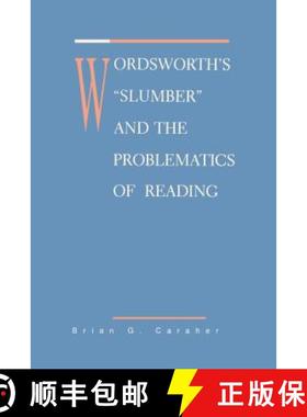【3-4周达】Wordsworth's Slumber and the Problematics of Reading [9780271026244]