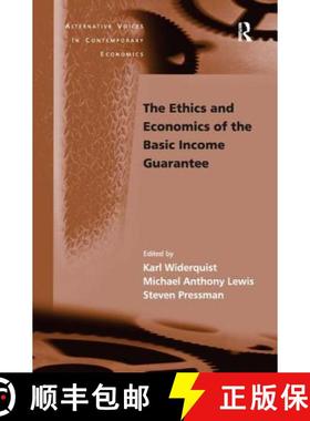 【3-4周达】The Ethics and Economics of the Basic Income Guarantee [9780754641889]