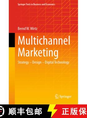 【3-4周达】Multichannel Marketing : Strategy - Design - Digital Technology [9783658446741]