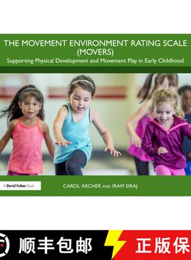 【3-4周达】The Movement Environment Rating Scale (Movers): Supporting Physical Development and Moveme... [9781032460505]
