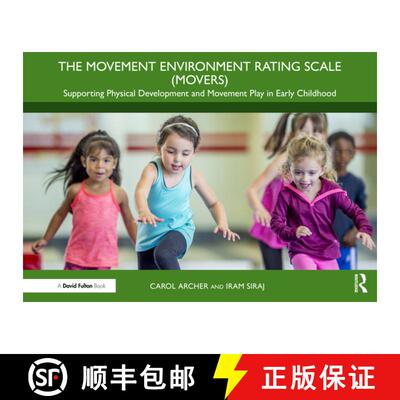 【3-4周达】The Movement Environment Rating Scale (Movers): Supporting Physical Development and Moveme... [9781032460505]
