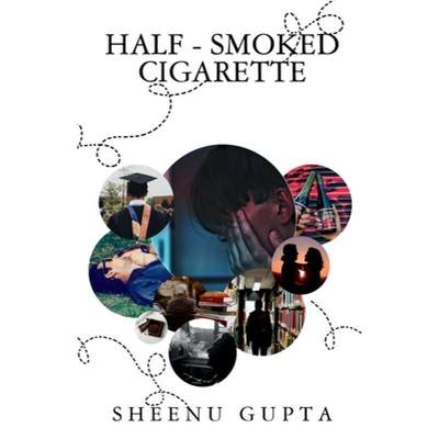 【4周达】Half - Smoked Cigarette [9781638069690]