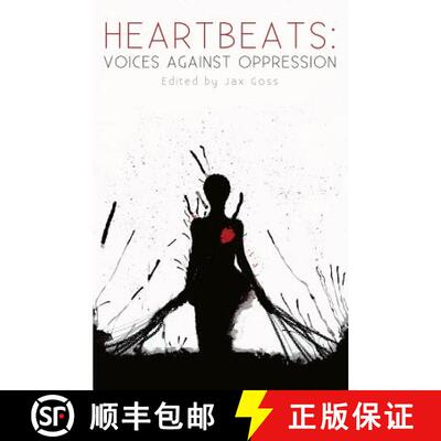 【3-4周达】Heartbeats: Voices Against Oppression [9780692230749]