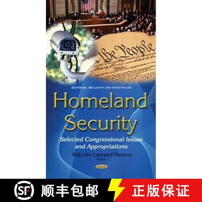 【3-4周达】Homeland Security: Selected Congressional Issues and Appropriations [9781634847544]