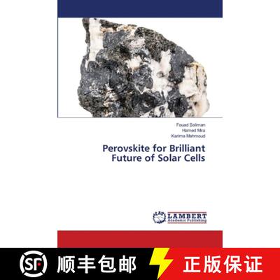 【3-4周达】Perovskite for Brilliant Future of Solar Cells [9786207995462]