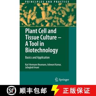 Cell Culture Plant Basics 9783642101021 Biotechnology and 4周达 Tool Tissue Application