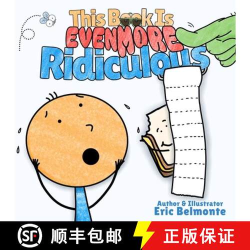 【3-4周达】This Book Is Even More Ridiculous: A Funny and Silly Interactive Read Aloud Story [9798998697111]