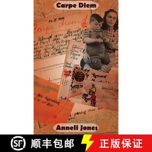 【3-4周达】Carpe Diem: The Ongoing Journey of an East Prussian Exile [9780993158735]