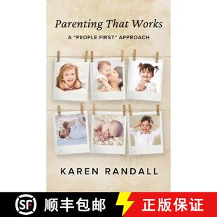 【3-4周达】Parenting That Works: A People First Approach [9798218911454]
