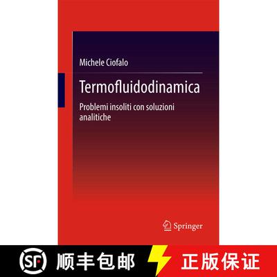 【3-4周达】Termofluidodinamica: Problemi insoliti con soluzioni analitiche [9783031516207]