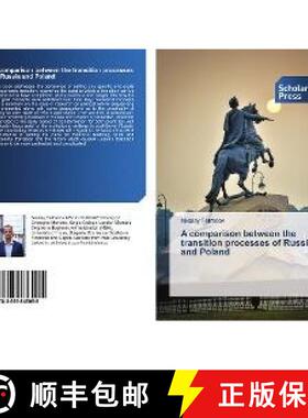 预订 A comparison between the transition processes of Russia and Poland [9783659845055]