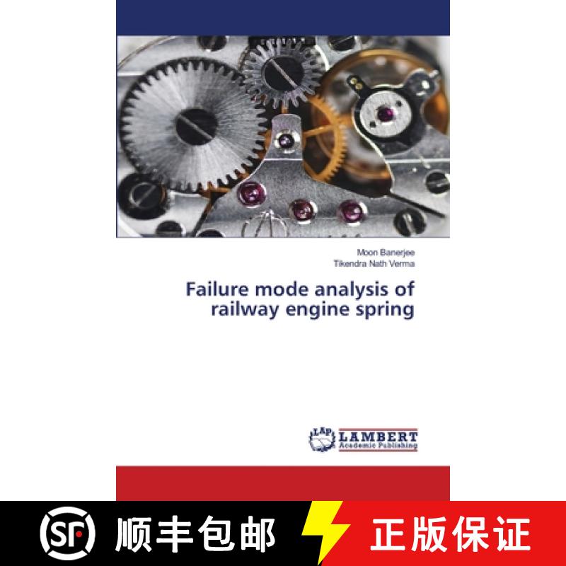 预订 Failure mode analysis of railway engine spring [9786138386896]