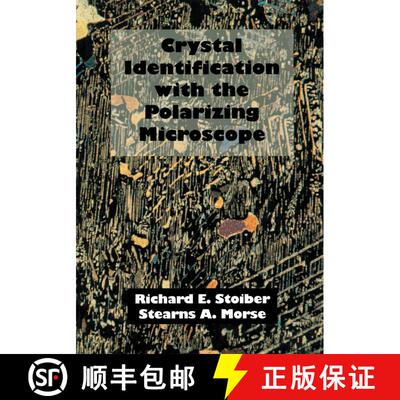 【3-4周达】Crystal Identification with the Polarizing Microscope [9780412048319]