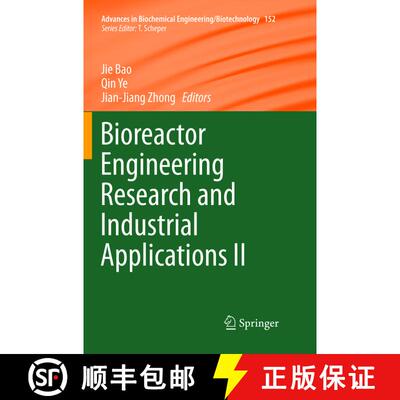 【3-4周达】Bioreactor Engineering Research and Industrial Applications II [9783662569184]