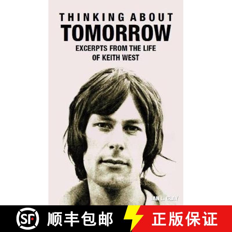 【2-3周达】Thinking About Tomorrow: Excerpts from the life of Keith West [9781838099084]