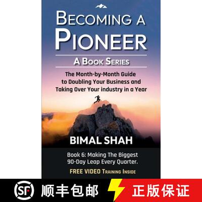 【3-4周达】Becoming a Pioneer - A Book Series- Book 6: The Month-By-Month Guide to Doubling Your Busi... [9781088156087]