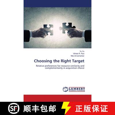 【3-4周达】Choosing the Right Target: Relative preferences for resource similarity and complementarit... [9783330072183]