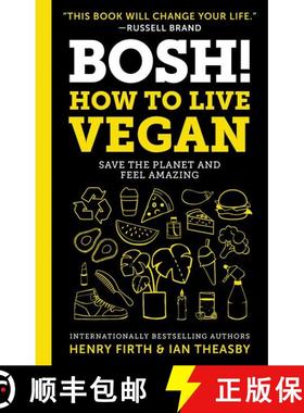 【3-4周达】BOSH!: How to Live Vegan [9780062969903]