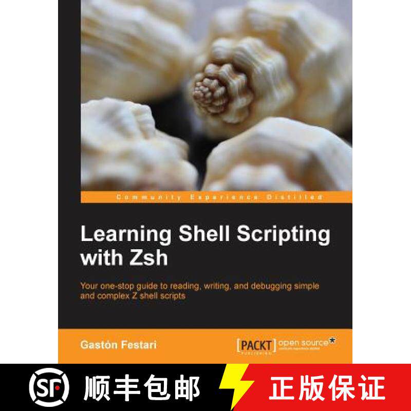 预订 Learning Shell Scripting with Zsh [9781783282937]