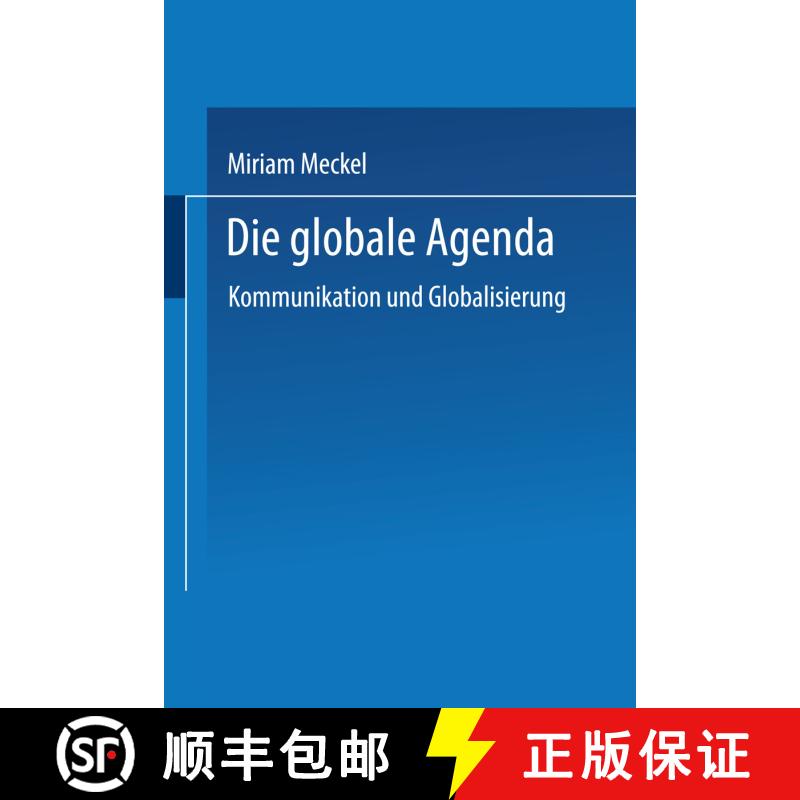 【3-4周达】Die globale Agenda: Kommunikation und Globalisierung [9783531136592] - 实物图
